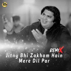Jitny Bhi Zakham Hain Mere Dil Par Doston Ke Lagaye Huway Remix | Khalid Khan | COSMO SOCIAL