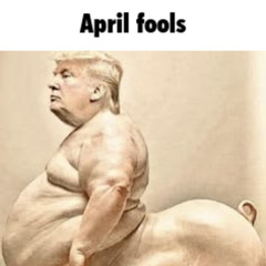 APRIL FOOLS