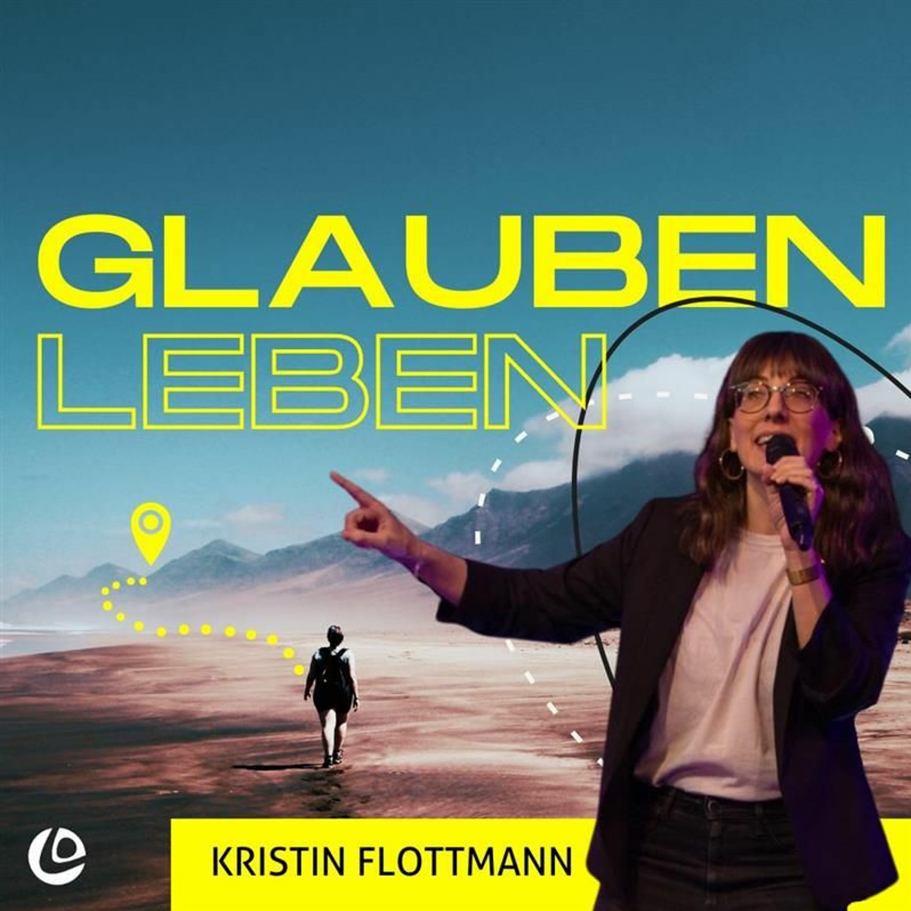 Bewährter Glaube - Glauben Leben | Kristin Flottmann episode artwork