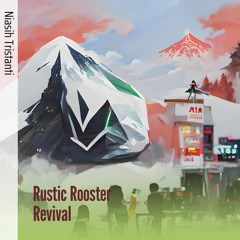 Rustic Rooster Revival