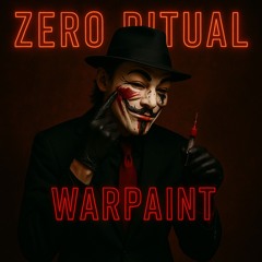 ZERO RITUAL - WARPAINT - STUDIO MASTER - 2025