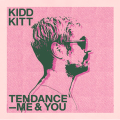 TENDANCE ME AND YOU 1MIN