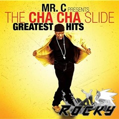 Cha Cha Slide Pt.2 (R O C K Y'S Psytrance Edit)