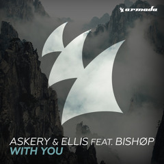 With You (Ellis Remix) [feat. Bishop]