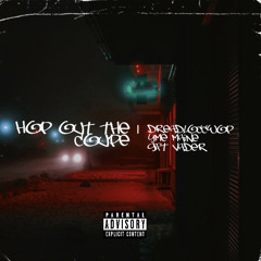 Hop out the coupe ft Yme Maine & Gift Vader