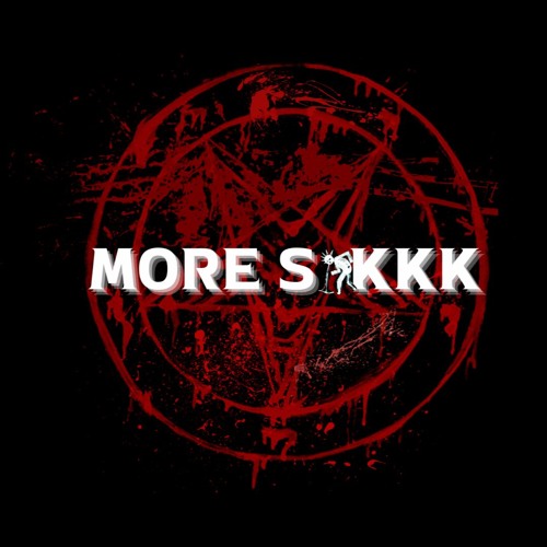 More Sikkk (FREE DOWNLOAD)