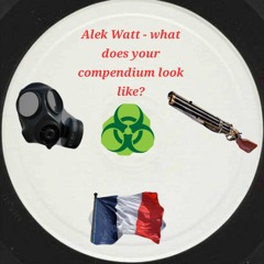 Alek Watt - what does your compendium look like?