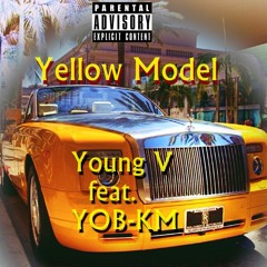 Yellow Model (feat, YOB-KM)
