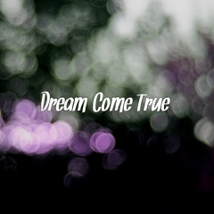 Dream Come True (feat. ppcocaine)