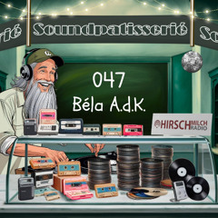 Béla A.d.K. - Soundpatisserie 047
