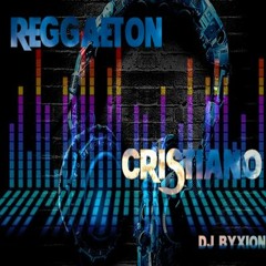 Mix Reggaeton Cristiano 2020 Byxion 2