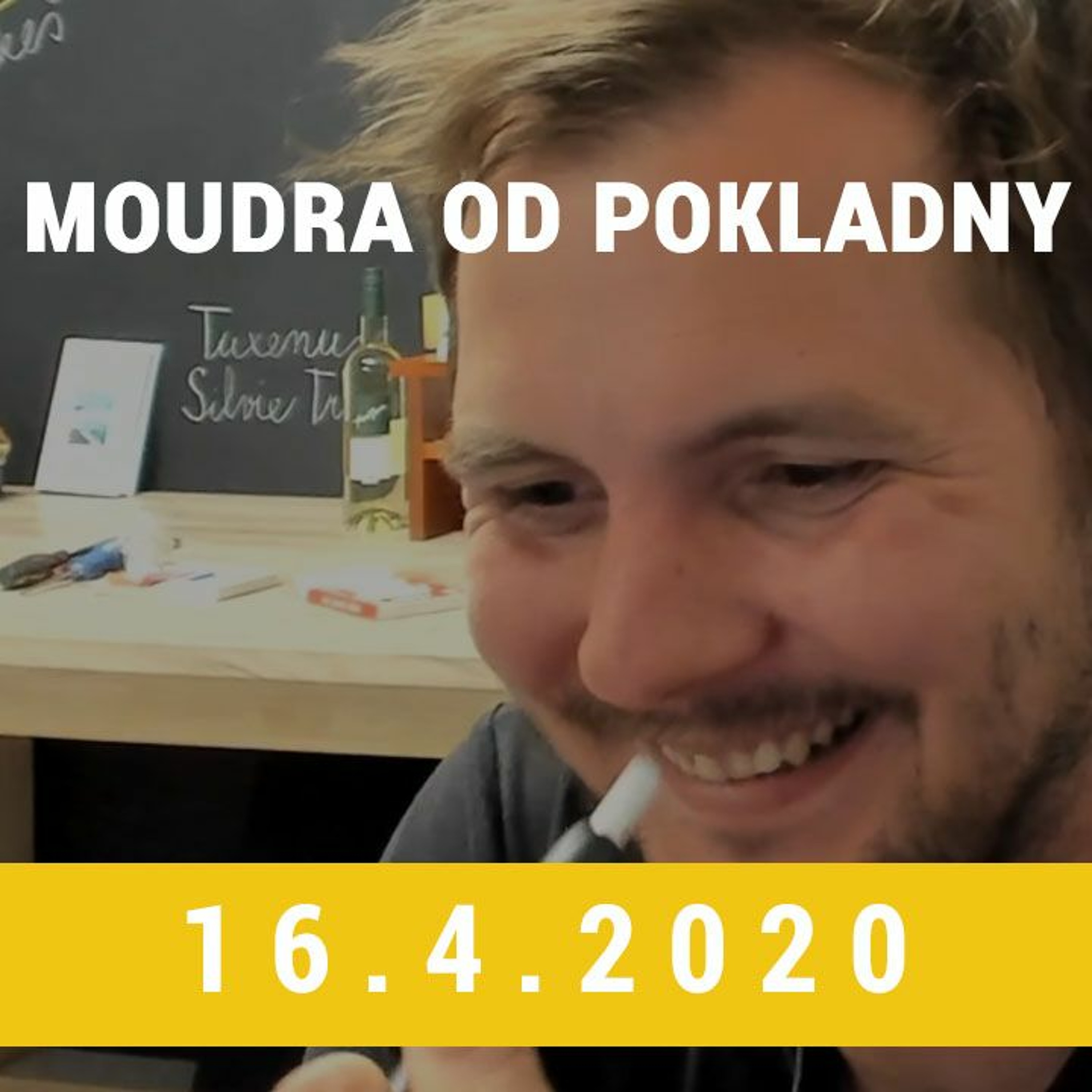 Moudra od pokladny 16.04.2020