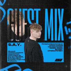 S.A.Y. GUEST MIX NSZ