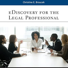[Access] KINDLE 🖋️ eDiscovery for the Legal Professional (Aspen Paralegal Series) by