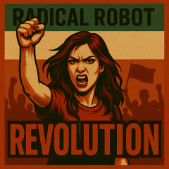 انقلاب از گروه ربات رادیکال Revolution