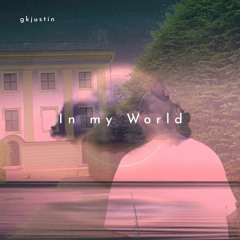 In My World
