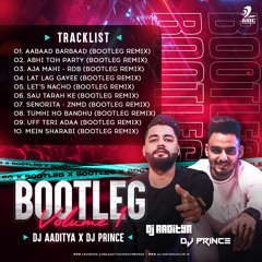 Uff Teri Adaa (Bootleg Remix) - DJ Aaditya X DJ Prince
