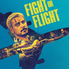 Nézd meg Fight or Flight 《2025》 online Full HD-ben magyar felirattal
