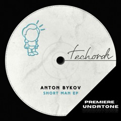 Anton Bykov - Tiho [Techords] - PREMIERE