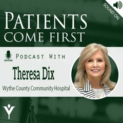VHHA Patients Come First Podcast - Theresa Dix