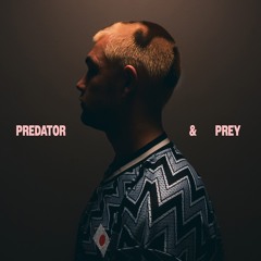 Predator & Prey (EP)