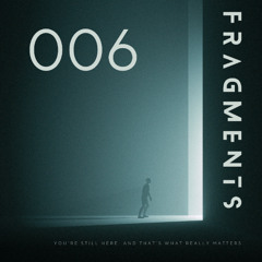 Fragment 006 [Free Download]