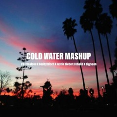 Cold Water Mashup x Post Malone x Roddy Rich x Justin Bieber x Khalid x Big Sean -John Antonio