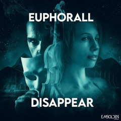 Euphorall - Disappear