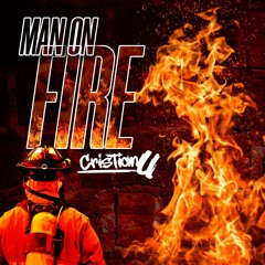 Cristian U  Man on fire.