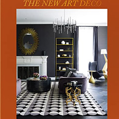 free KINDLE 📋 Living in Style The New Art Deco by  Claire Bingham PDF EBOOK EPUB KIN