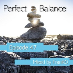 Perfect Balance 47