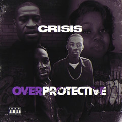 Overprotective