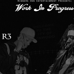 W.O.E Pharoah feat. R3 - Work In Progress