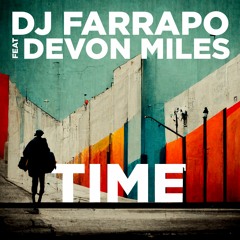 01 - DJ Farrapo Ft. Devon Miles - Time