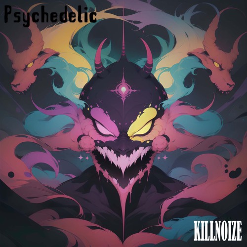 Killnoize - Psychedelic