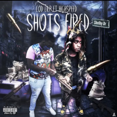 Cod lilp ft Highspeed - Shots Fired
