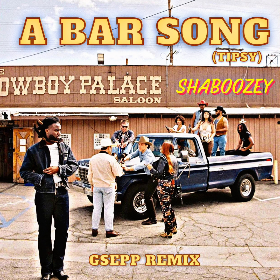 Stream A Bar Song ( Tipsy ) - Shaboozey ( GSEPP Remix ) by GSEPP