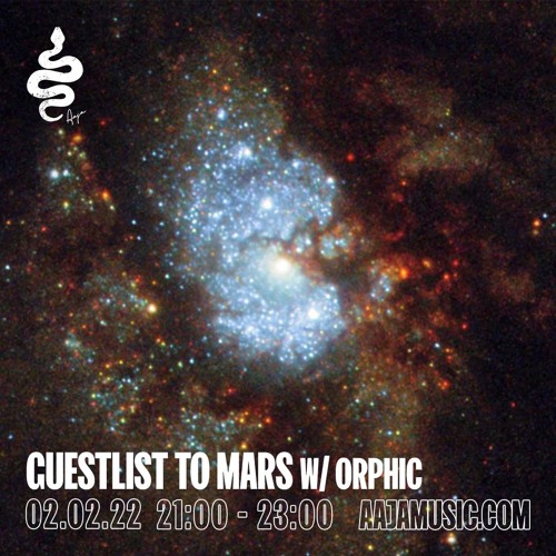 Guestlist to Mars - Aaja Channel 1 - 02 02 22