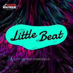 Vinny Coradello - Litle Beat (Original Mix) LANÇAMENTO EM 12/08/2022