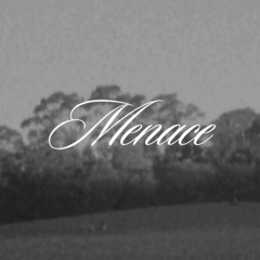 menace