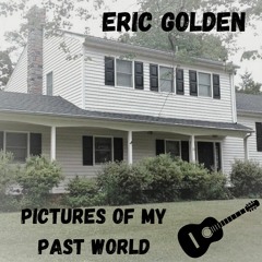 Pictures Of My Past World