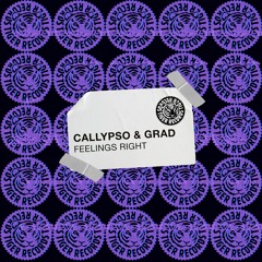 CALLYPSO & GRAD - Feelings Right (Extended Mix)