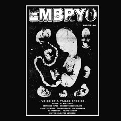Embryo Magazine Issue #4 - Conrad Pack