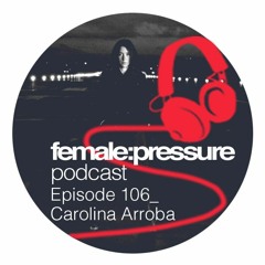 f:p podcast episode 106_Carolina Arroba
