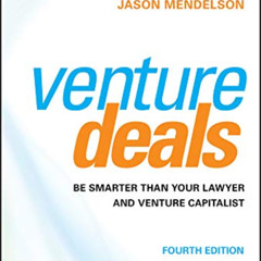 FREE EBOOK 🖊️ Venture Deals: Be Smarter Than Your Lawyer and Venture Capitalist by