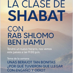 PERASHAT TOLEDOT 5781-POR QUE UNAS BERAJOT TAN BONITAS LLEGARON POR MEDIO DE TANTO ENGAÑO Y ODIO?