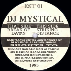 DJ Mystical - Striking Distance (Si Thompson's Back To '95 Mix)