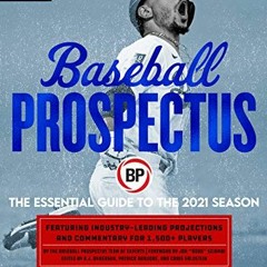 [View] [KINDLE PDF EBOOK EPUB] Baseball Prospectus 2021 by  Baseball Prospectus 🖋️