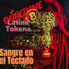 Sangre en el Teclado feat. Latina Tokena