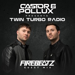 Twin Turbo Radio Ep. 54 (Firebeatz Guest Mix)
